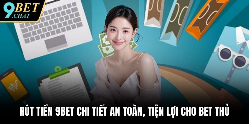 Rút tiền 9BET